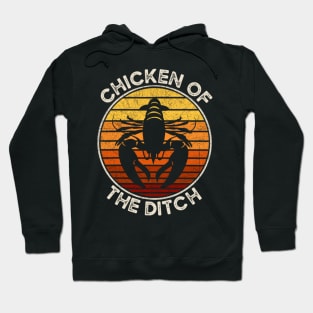 Chicken of The Ditch Crawfish Boil Party Funny Cajun Lobster Hoodie